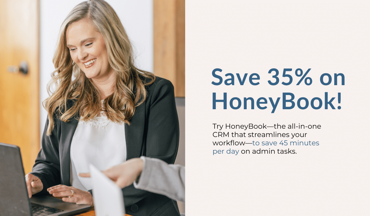 Try HoneyBook—the all-in-one CRM that streamlines your workflow—to save 45 minutes per day on admin tasks. 